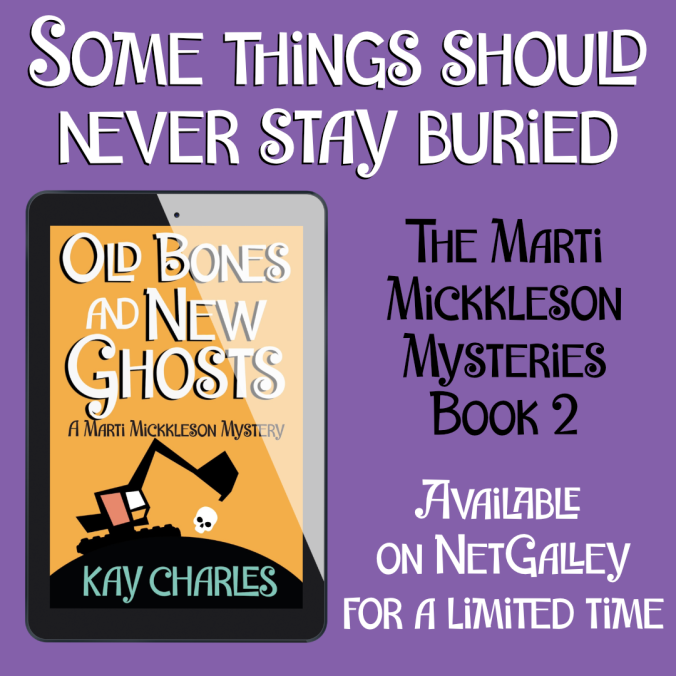Old Bones and New Ghosts Available on NetGalley for a limited time.